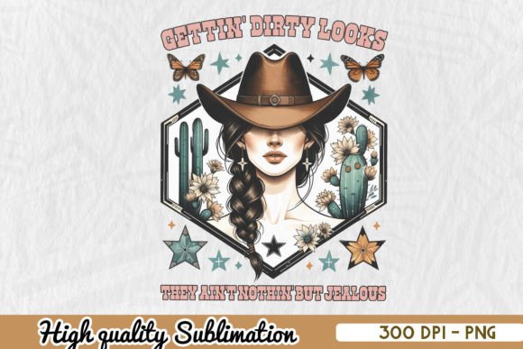 Gettin D rty Looks Western Cowgirl PNG Review
